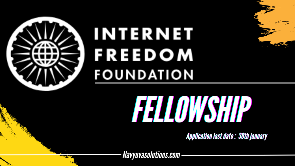 Fewlloship Hiring 2024 | Internet Freedom Foundation